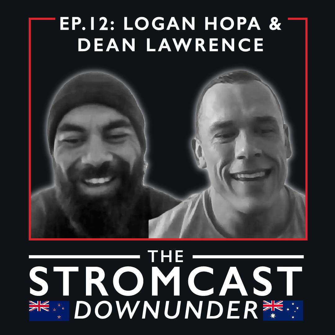 Ep.12 Logan Hopa with "Mr NZ" Dean Lawrence on his approach to Prep and Bodybuilding - Strom Sports Nutrition